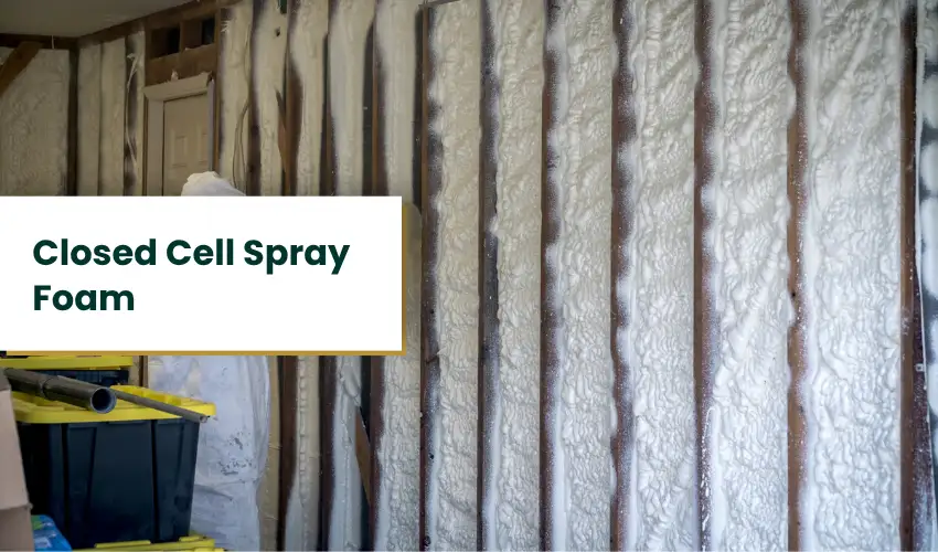 Closed Cell Spray Foam