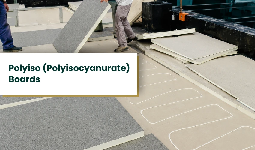 Polyiso (Polyisocyanurate) Boards
