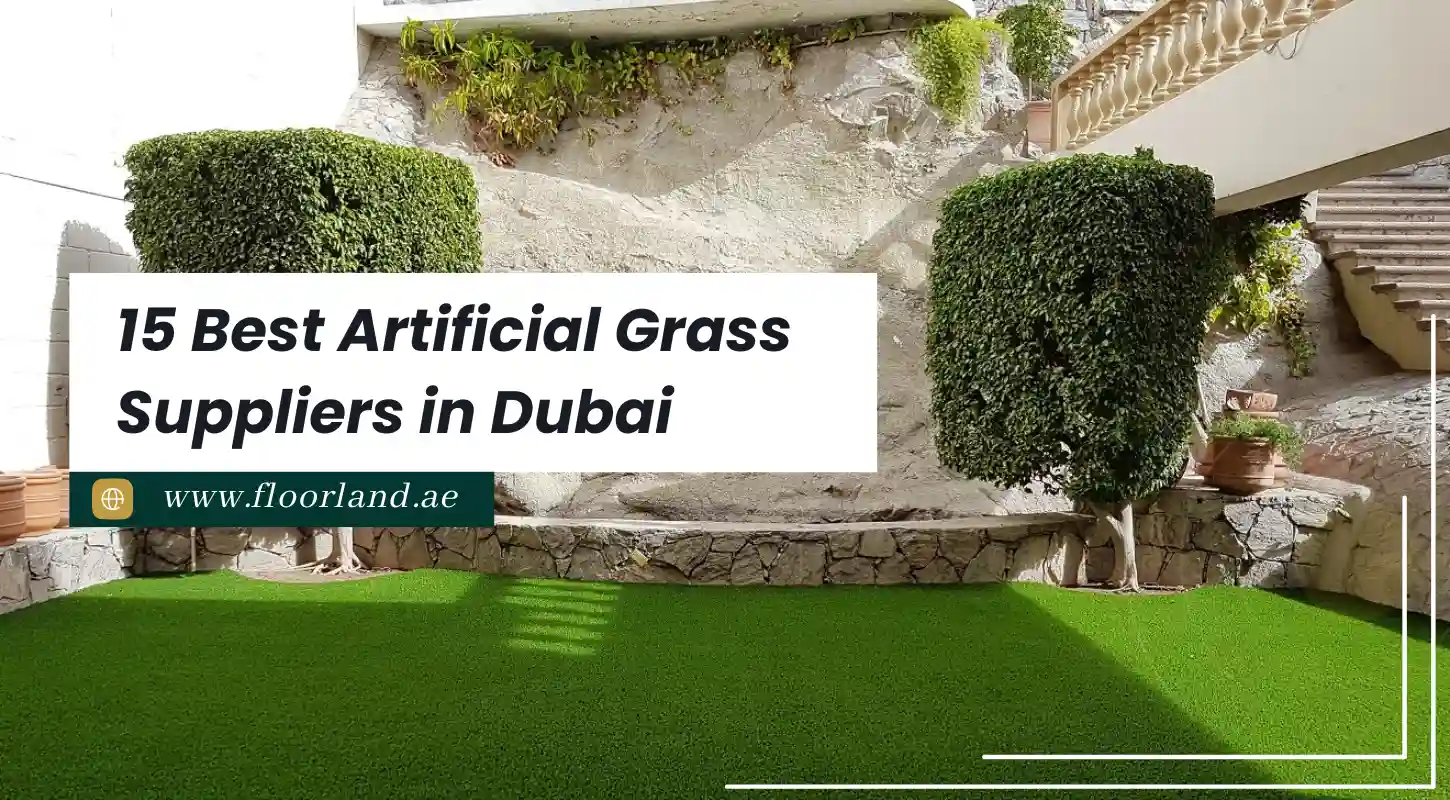 15 Best Artificial Grass Suppliers in Dubai