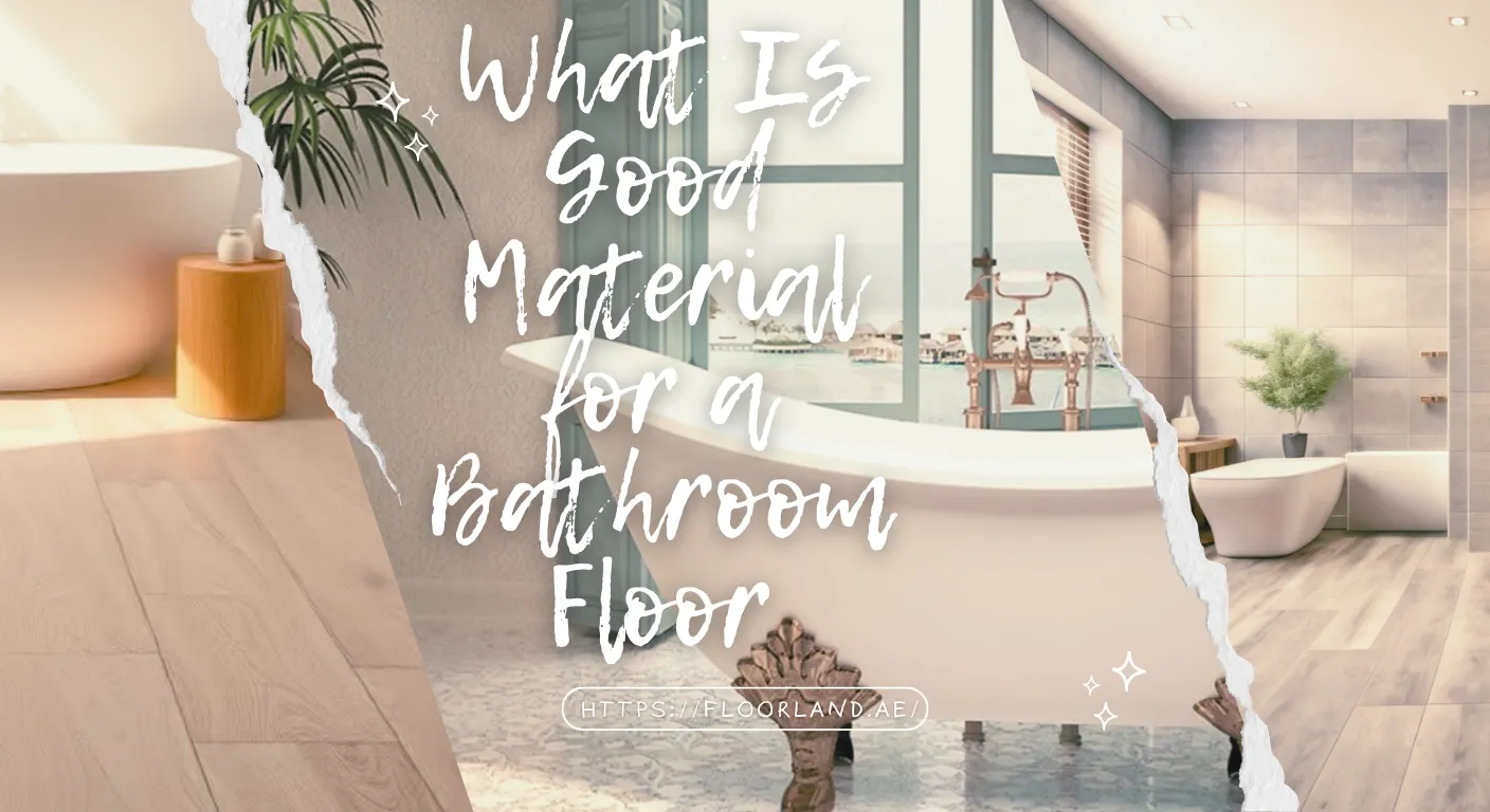What Is Good Material for a Bathroom Floor - Floor Land