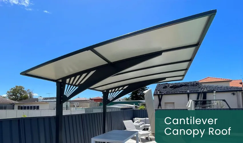 Cantilever Canopy Roof