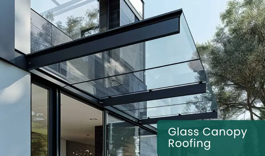 Glass Canopy Roofing