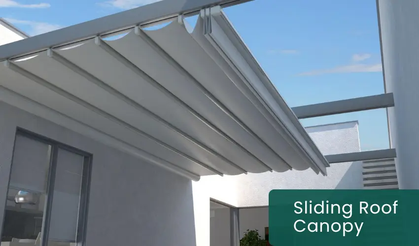 Sliding Roof Canopy